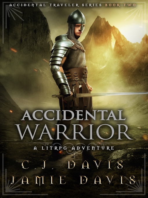 Title details for Accidental Warrior by Jamie Davis - Available